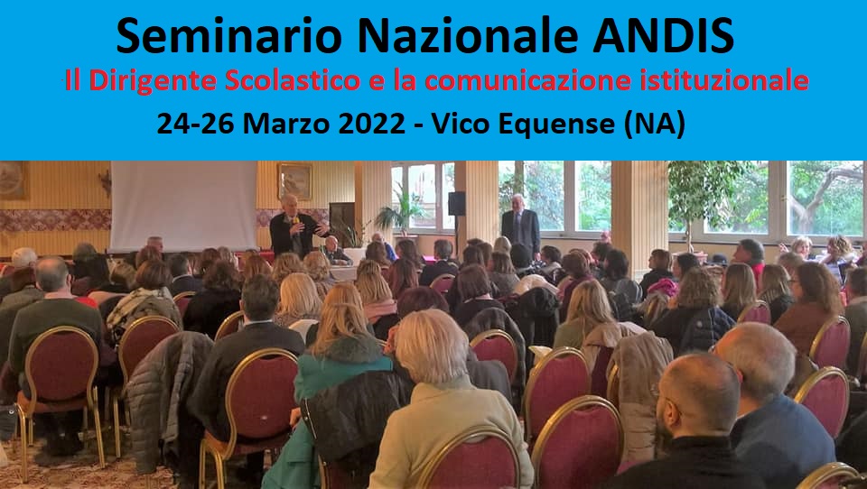 Seminario Nazionale: il Dirigente Scolastico e la comunicazione istituzionale